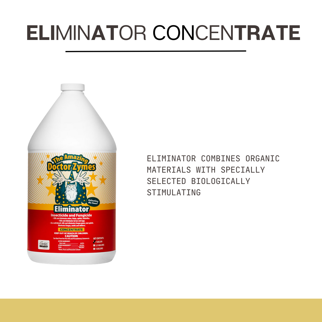 Eliminator - 2.5 Gallons Super Concentrate